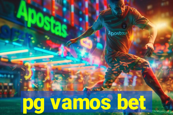 pg vamos bet